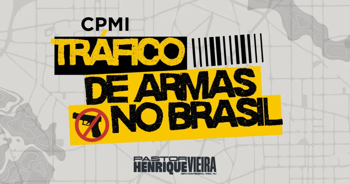 Pastor Henrique Vieira propõe CPMI para investigar o tráfico de armas no Brasil